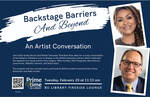Backstage Barriers and Beyond by M. Gasby Brown Artist, Ross Allen President, Aniya Robertson Singer, and Nate Holder Performer
