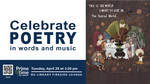 Celebrate Poetry in Words and Music