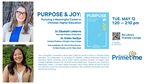 Purpose & Joy: Pursuing a Meaningful Career in Christian Higher Education by Elisabeth Lefebvre Dr., Kristin VanEyk Dr., John Anthony Dunne Dr., Rahn Franklin Dr., and Helen Sterk Dr.